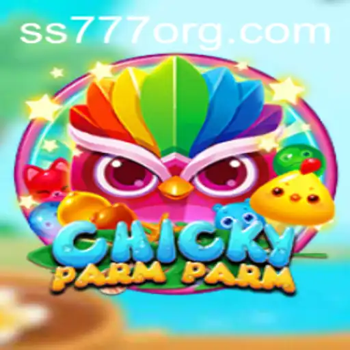 Introducing ChickyParmParm: A Clucking Good Time with SS777